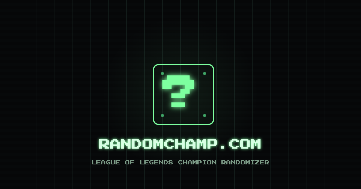 Random Lol Random Champ LoL — League of Legends Champion Randomizer | RandomChamp.com